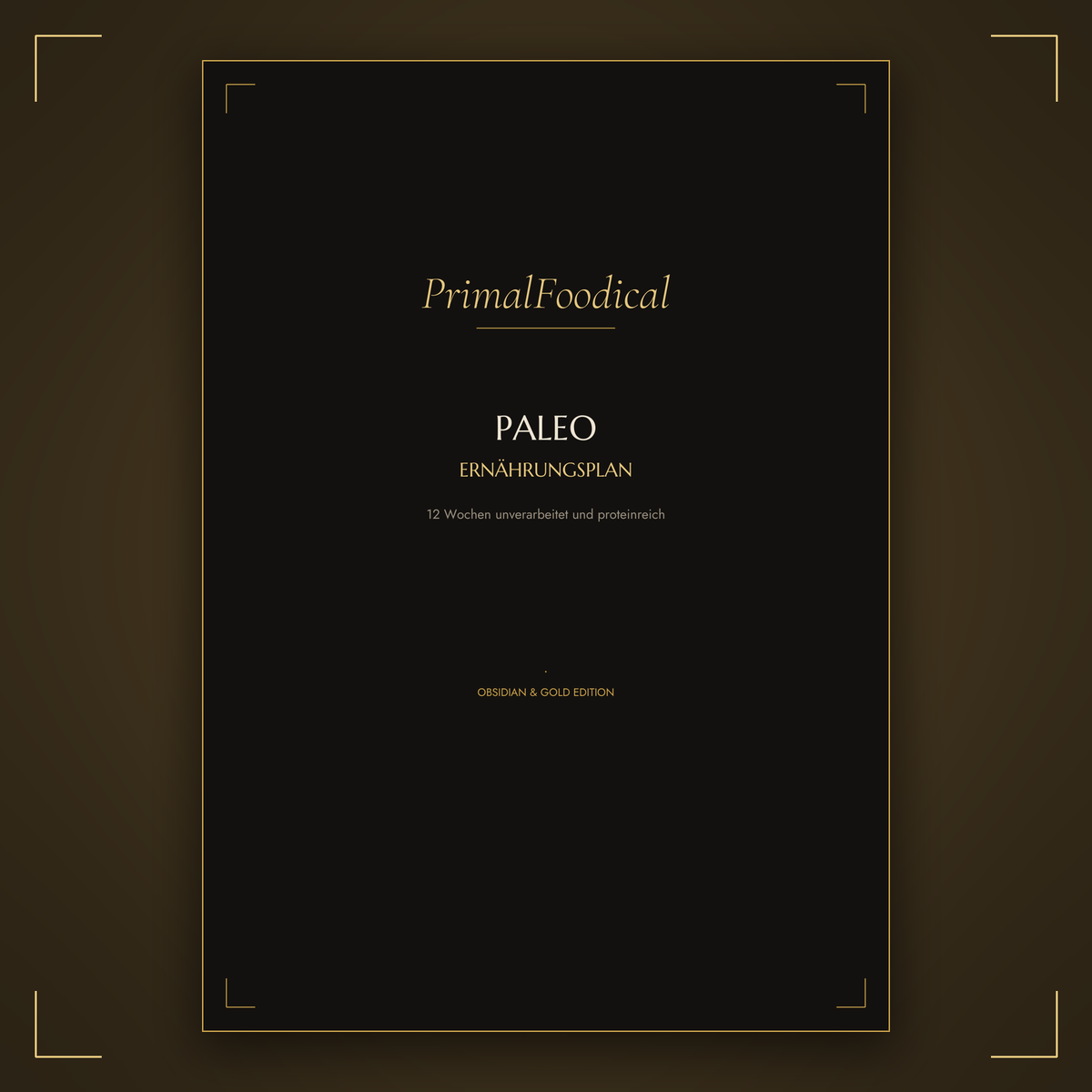 PALEO - ERNÄHRUNGSPLAN