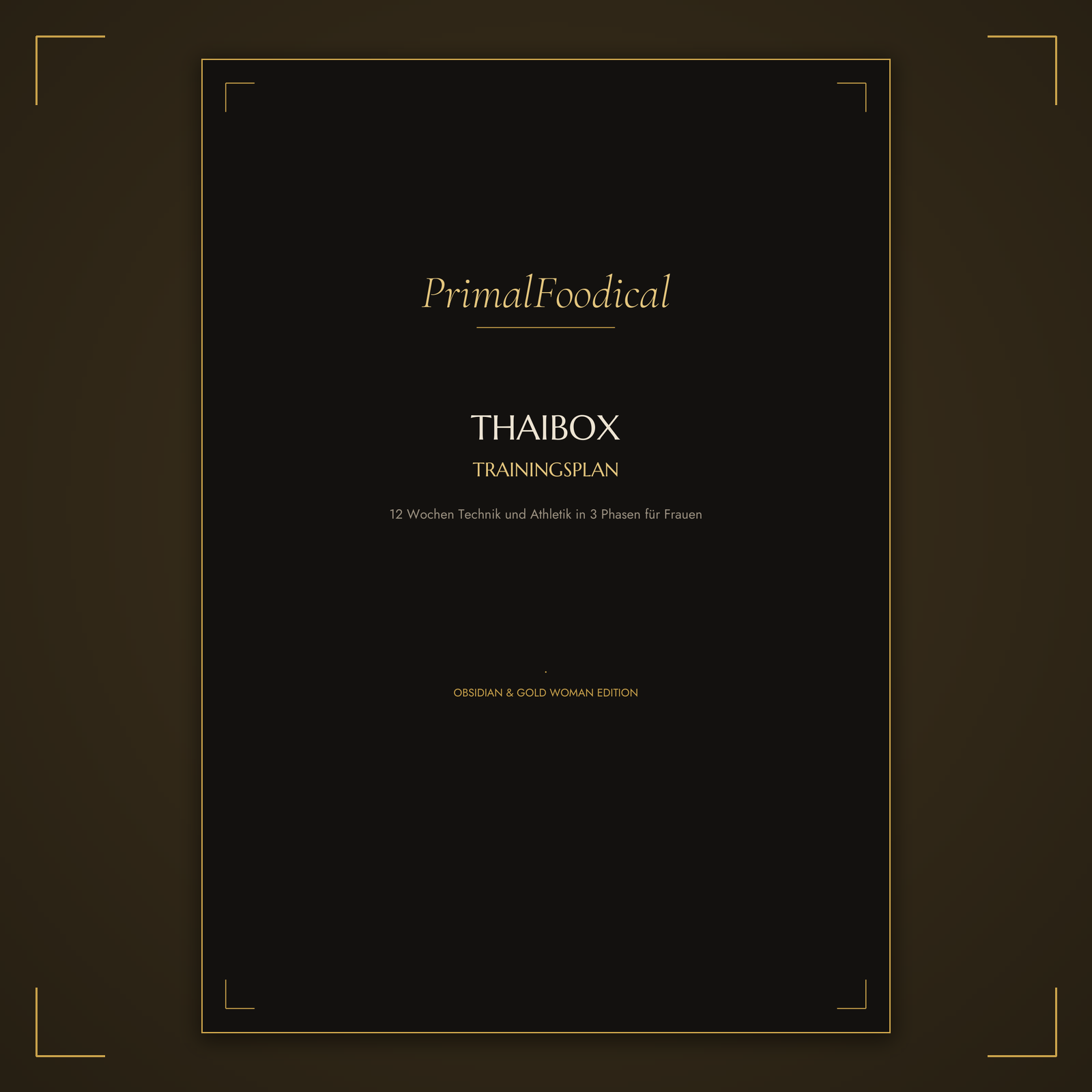 THAIBOX - TRAININGSPLAN FRAUEN