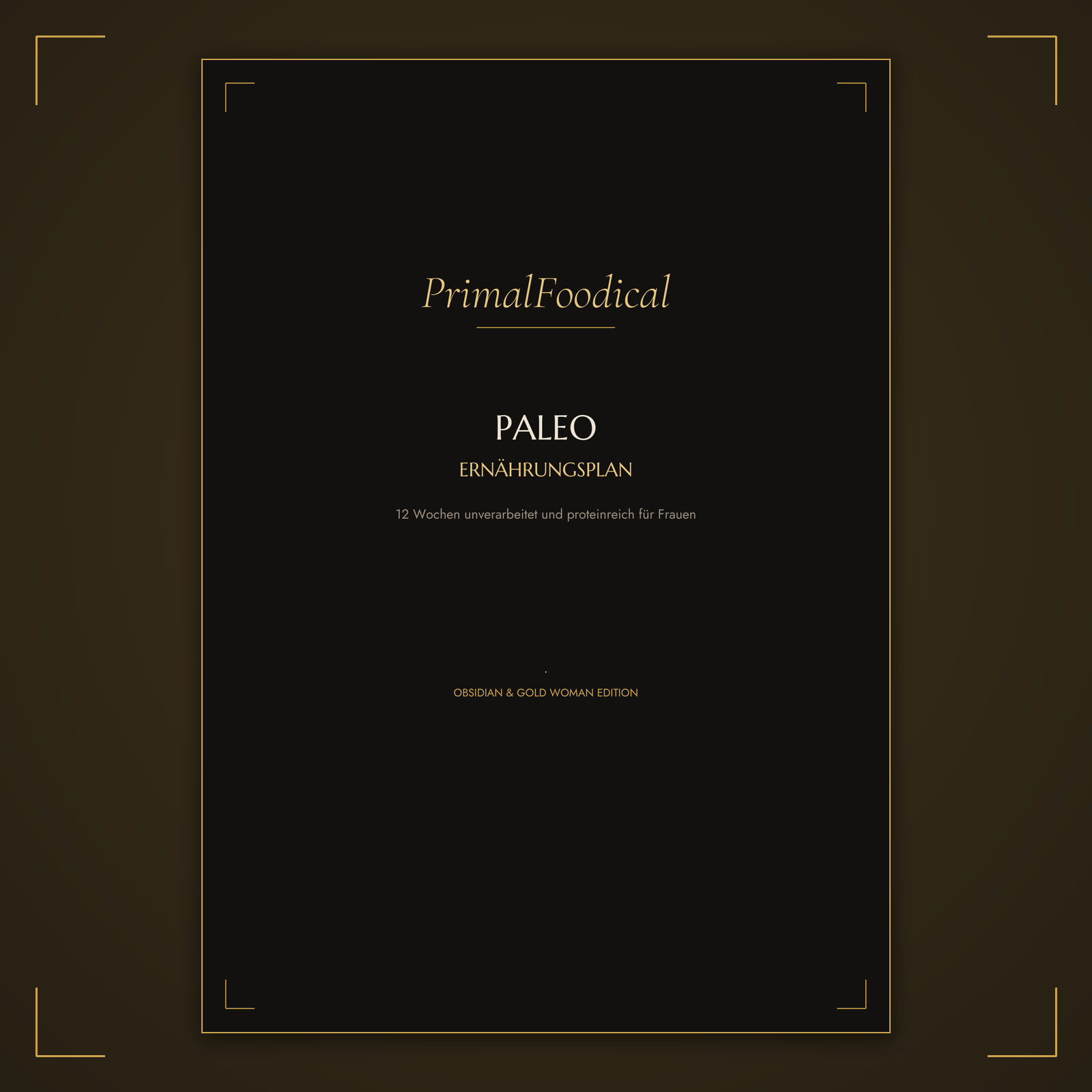 PALEO - ERNÄHRUNGSPLAN FRAUEN