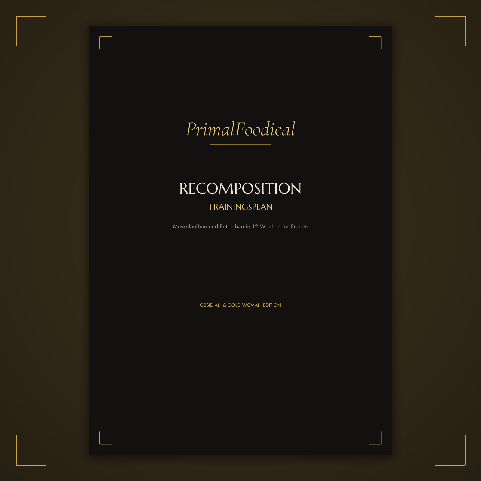 RECOMPOSITION - TRAININGSPLAN FRAUEN